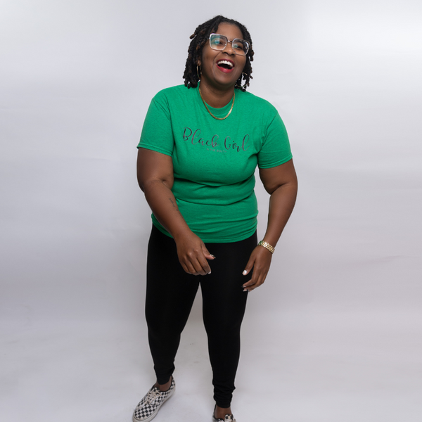 Black Girl in the South- Go Getter Green -Short Sleeve